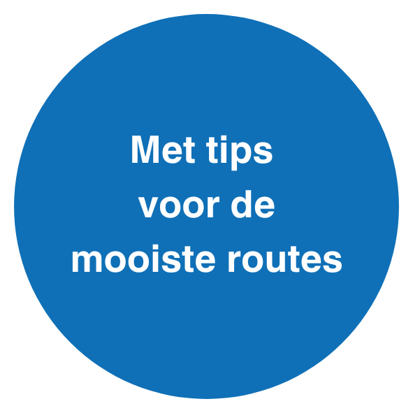 met tips voor de mooiste routes